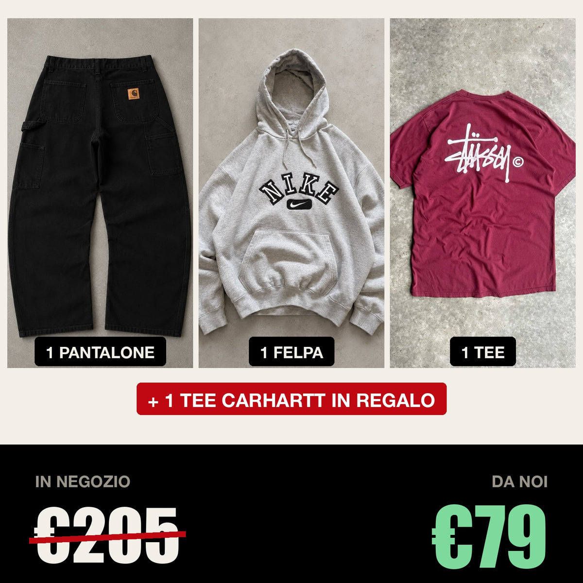 1 pantalone, 1 felpa, 1 tee, piu' una tee Carhartt in regalo